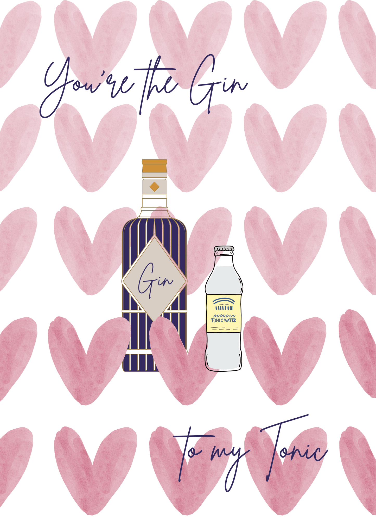 You‘re the Gin to my Tonic