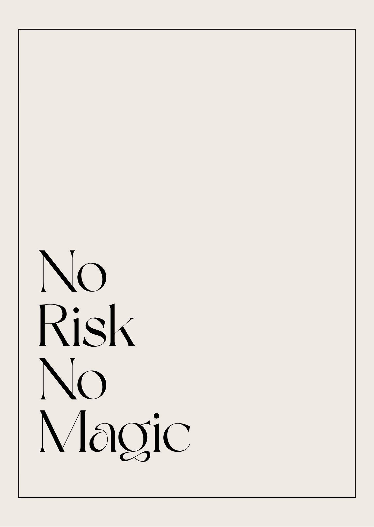 No Risk No Magic